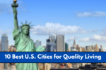 10 Best U.S. Cities for Quality Living