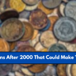 10 U.S. Coins After 2000 That Could Make You Money