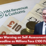 HMRC Issues Warning on Self-Assessment Tax Return Deadline as Millions Face £100 Fine