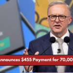 Centrelink Announces $455 Payment for 70,000 Australians