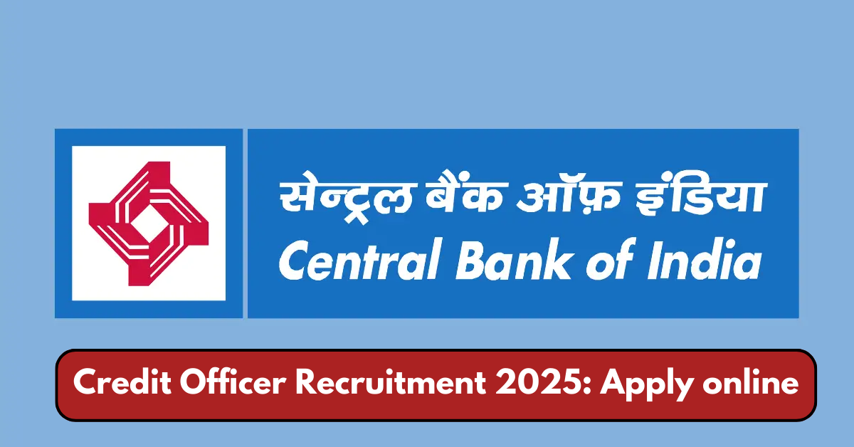 Credit Officer Recruitment 2025 Apply online