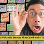 10 Rarest & Most Valuable Stamps That Could Make You a Millionaire