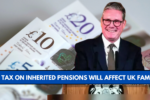 40% Tax on Inherited Pensions Will Affect UK Families