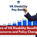 The Future of VA Disability Benefits: Budget Concerns and Policy Changes