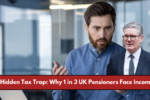 The Hidden Tax Trap: Why 1 in 3 UK Pensioners Face Income Tax