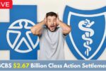 Blue Cross Blue Shield $2.67 Billion Class Action Settlement: What You Need to Know About Payments