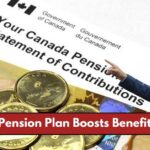 Canada Pension Plan Boosts Benefits in 2025