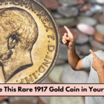 Do You Have This Rare 1917 Gold Coin in Your Collection