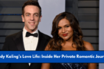 Mindy Kaling’s Love Life: Inside Her Private Romantic Journey