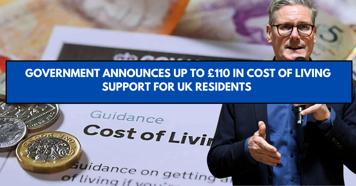 Government Announces Up to £110 in Cost of Living Support for UK Residents