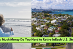 How Much Money Do You Need to Retire in Each U.S. State