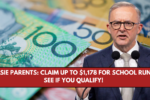 Aussie Parents: Claim Up to $1,178 for School Runs – See If You Qualify!