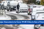 Major Snowstorm to Cover 19 UK Cities in 5cm of Snow – Full List of Affected Areas