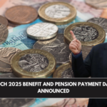 March 2025 Benefit and Pension Payment Dates Announced