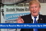 Millions to Receive March SSI Payments Up to $967