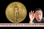 Rare 1933 Double Eagle Coin Discovered – Could Yours Be Worth $18 Million?