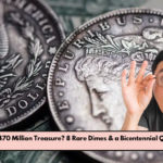 Could You Have a $470 Million Treasure? 8 Rare Dimes & a Bicentennial Quarter to Look For!