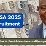 SASSA 2025 Recruitment: Apply Now for Grant Administrator and Manager Roles