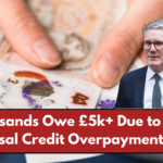 Thousands Owe £5k+ Due to DWP Universal Credit Overpayment Errors