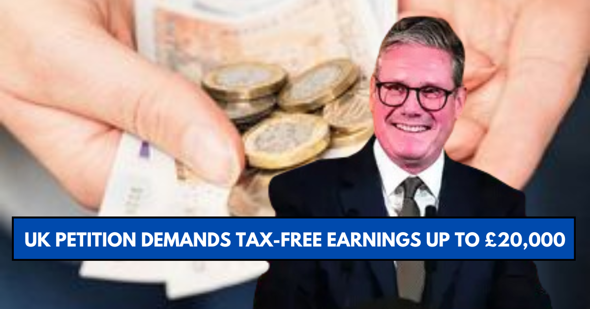 UK Petition Demands Tax-Free Earnings Up to £20,000