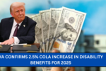 VA Confirms 2.5% COLA Increase in Disability Benefits for 2025