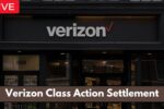 Verizon Class Action Settlement Payout 2025: Check Eligibility and Claim Your Share