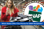 Which States Offer Free Phones for SNAP Recipients