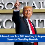 Why 300,000 Americans Are Still Waiting to Appeal Their Social Security Disability Denials